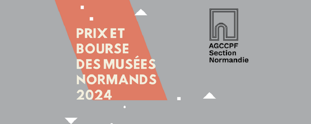 You are currently viewing Prix et Bourse des musées normands